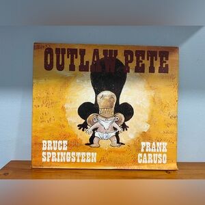 OUTLAW PETE Illustrated Book by Bruce Springsteen & Frank Caruso Western Story
